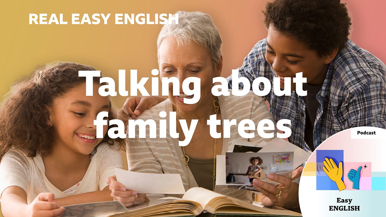 کاور اپیزود Talking about family trees از Real Easy English